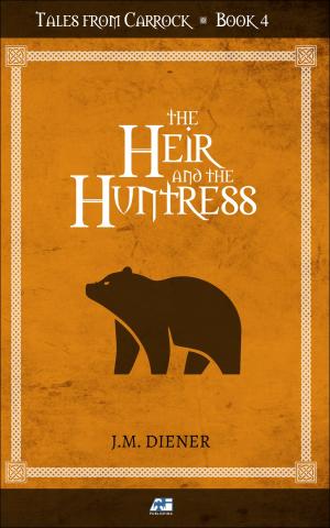 Diener - The Heir and the Huntress - Cover